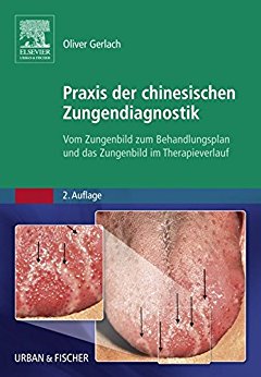 Buch, Praxis der chinesischen Zungendiagnose, Geeignet für Anfänger und Fortgeschrittene